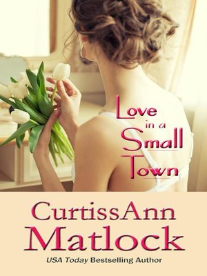 cover image of Love in a Small Town